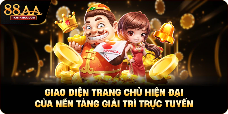 Giao diện nền tảng 88AA hiện đại của nền tảng giải trí trực tuyến